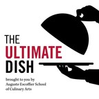 Auguste Escoffier School of Culinary Arts Launches "The Ultimate...