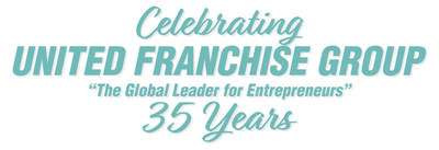 United Franchise Group; Celebrating 35 Years; The Global Leader for Entrepreneurs