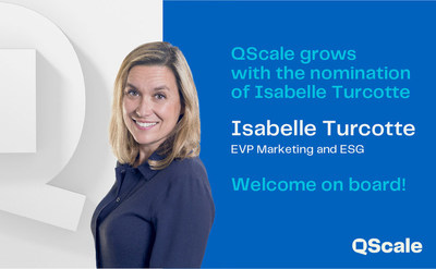 Isabelle Turcotte - EVP, Marketing and ESG - QScale (CNW Group/QScale)