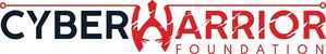 CyberWarrior Foundation Awarded $1 Million Grant From Cybersecurity and Infrastructure Security Agency to Develop Cyber Workforce Training Program