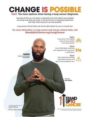 Stand Up To Cancer With Support From Bristol Myers Squibb Unveils New Lung Cancer PSA Featuring Artist, Actor And Activist Common