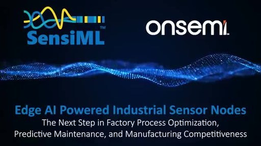 SensiML Analytics Toolkit and onsemi RSL10 Sensor Dev Kit for Industrial Robotics Monitoring deliver an ideal platform for AI powered edge IoT industrial sensor nodes