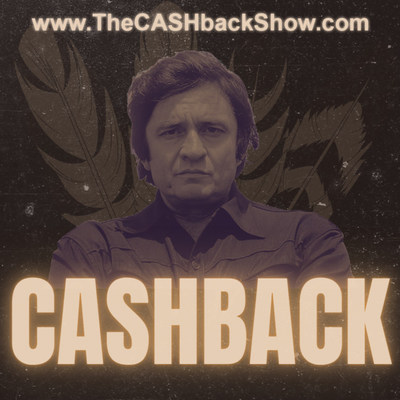 Welcome to the Cashback Show featuring Troy King. The best stories and music from Johnny Cash and friends. Take a step back in history and relive some of the greatest Johnny Cash moments at www.thecashbackshow.com