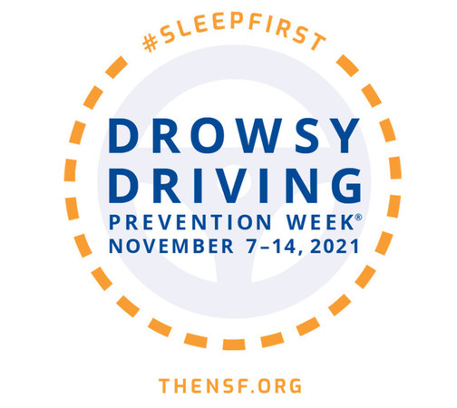 Sleep first. Drive alert. Drowsy Driving Prevention Week® 2021 - Vimarsana News
