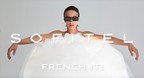 Sofitel dévoile sa nouvelle campagne 'FRENCH IT!'