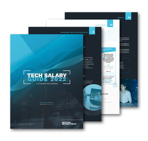 Motion’s Tech Salary Guide provides employers and tech professionals the latest data, reporting and insights to better understand the market value of IT positions across cities and technology stacks. The information is based off thousands of technologists and verified against other industry leaders’ reporting to provide salary data for mid to senior level technologists, whether hiring or for their career growth.