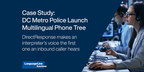 DC Metropolitan Police Department Launches Multilingual Phone Tree in Collaboration with LanguageLine Solutions