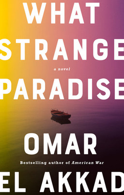 What Strange Paradise - Omar El Akkad (Groupe CNW/Scotiabank)