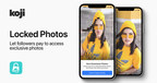 Creator Economy Platform Koji Announces "Locked Photo(s)" App