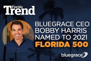 BlueGrace Logistics CEO Bobby Harris Named to 2021 Florida 500™