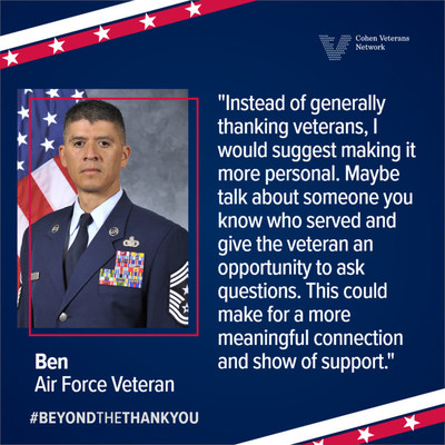 Ben, an Air Force veteran, offers an alternative to saying "Thanks" this Veterans Day and explains why he feels uncomfortable being thanked: "It can be uncomfortable being thanked for my service because I chose to serve and I’m passionate about it, but I was doing my job. I don’t want it to be about me, and I know a lot of veterans feel that way."