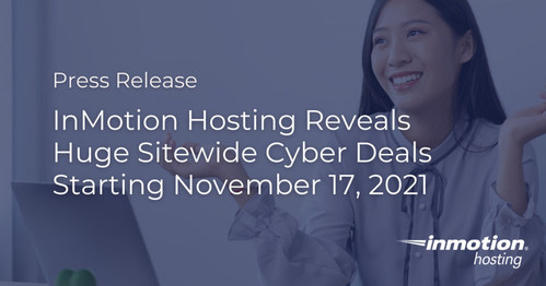 InMotion Hosting Cyber Deals Revealed 2021
