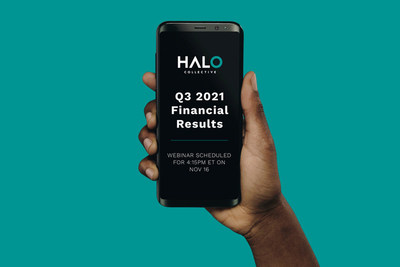 Halo Collective to Announce Third Quarter 2021 Financial Results on November 15, 2021 & Schedules Webinar for 4:15 p.m. ET on November 16, 2021. (CNW Group/Halo Collective Inc.)