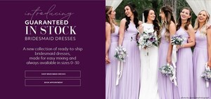 David's Bridal Announces Guaranteed in Stock and Ready to Ship Bridesmaid Dress Collection