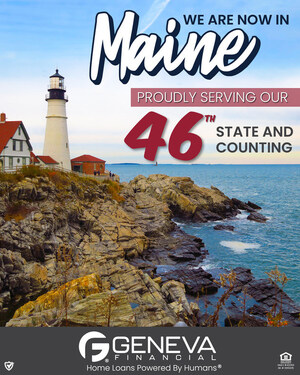 Geneva Financial Announces 46th State Licensure; Opens for Business and Jobs in Maine