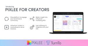 Pixlee TurnTo Announces Pixlee for Creators To Transform How Brands Manage Influencer Relationships