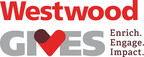 Westwood Announces New Charitable Foundation, Westwood GIVES
