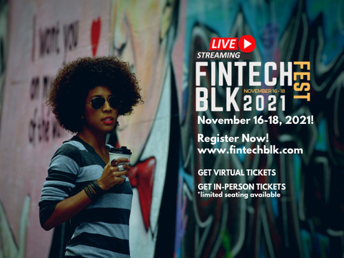 FinTech BLK Fest with 70+ Speakers Kicks-Off on November 16-18, 2021
