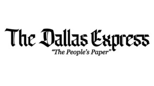 The Dallas Express Announces New Ownership and Focus On Local, Non-Partisan News