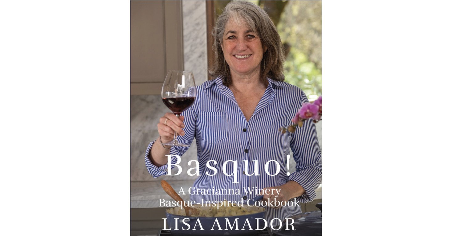 Basquo! A Gracianna Winery Basque-Inspired Cookbook Just Released by ...