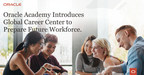 Oracle Academy Launches Global Career Center to Prepare Future...