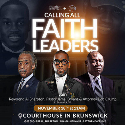 Rev. Al Sharpton, Dr. Jamal Harrison Bryant and Attorney Benjamin Crump call for faith leaders to rally in Brunswick Nov. 18th