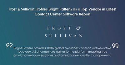 Frost & Sullivan Profiles Bright Pattern as a Top Vendor in Latest Contact Center Software Report