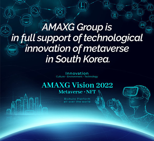AMAXG VISION 2022 MetaverseㆍNFT