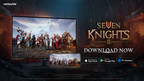 Seven Knights 2 дебютирует на ПК под Windows после мировой премьеры