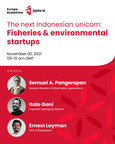 Indonesia Invites European Investors to Take Part in the Growing Ecosystem of Local ESG Startups