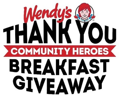 Wendys Unveils Breakfast for a Year Giveaway Thanking Charleston Community Heroes