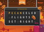American Pecans Launches 'Pecanceled Flights Set Right' Campaign to Ease Stress for Thanksgiving Travelers