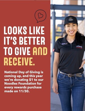 Noodles &amp; Company Celebrates National Day of Giving by Supporting Its Team Members First