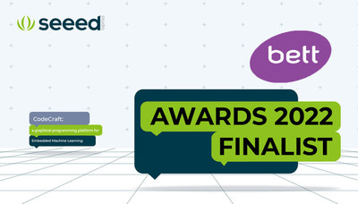 Seeed Studio's Graphical Programming Platform for TinyML "Codecraft" Nominated as a Finalist for BETT Awards 2022
