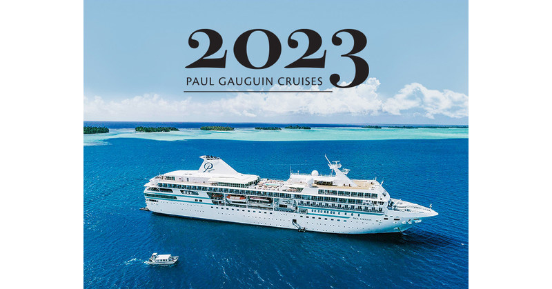 paul gauguin cruises 2023 tahiti