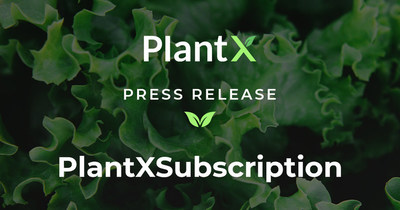 PlantX Launches New Online Shopping Subscription Service and Provides Corporate Update (CNW Group/PlantX Life Inc.)