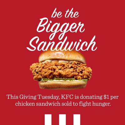 On Giving Tuesday, KFC is challenging all chicken sandwich makers to come together to fight hunger.