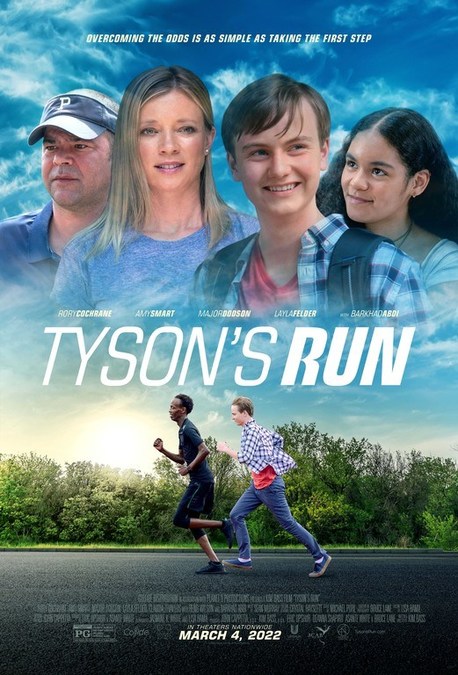 New Inspirational Film TYSON'S RUN in Select Theaters Nationwide March 4, 2022 - Vimarsana News
