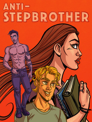 Anti-Stepbrother, Tijan's beloved narrative, reimagined for Crazy Maple Studio's Comics channel within the Kiss app. Kiss is Crazy Maple's home for romance for all.