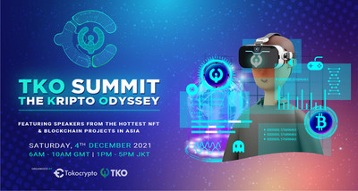 The Kripto Odyssey (T.K.O) Summit Q4 2021 (PNewsfoto/TKO by Tokocrypto)