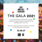 We Are All Human Announces Its First Gala In Support Of The Hispanic Community