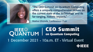 IEEE Quantum Announces the CEO Summit on Quantum Computing Scheduled for 1 December 2021