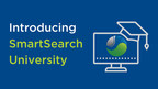 Introducing SmartSearch University--Helping Recruiters Hire Faster, Better, and Smarter While Making a Difference in the Lives of Others