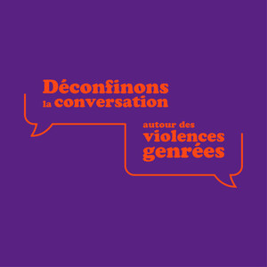 « Déconfinons la conversation autour des violences genrées » - Lancement de la campagne 2021 des 12 jours d'action contre les violences faites aux femmes