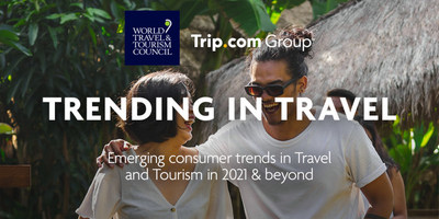 New Trending in Travel report from WTTC and Trip.com Group reveals latest consumer trends and the shift in traveller behaviours