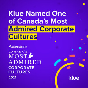 Klue Named One of Canada's Most Admired Corporate Cultures