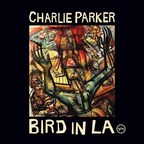 Unreleased And Rare Recordings From Charlie Parker's Fruitful...