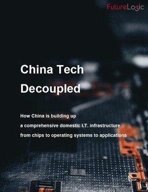 FutureLogic Releases "China Tech Decoupled" Report, Providing Insights On China's Xinchuang Industry