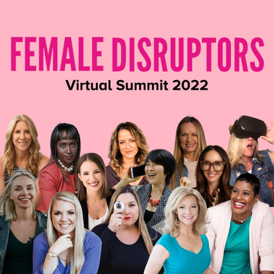 Put that crown on, queens! Calling all female professionals looking to take charge of their future-proof financial freedom, increase visibility, and become unstoppable in a post-pandemic world. Author, Speaker, and CEO of Female Disruptors Lisa Buyer announces the first annual Female Disruptors Virtual Summit scheduled for January 19th, 2022.