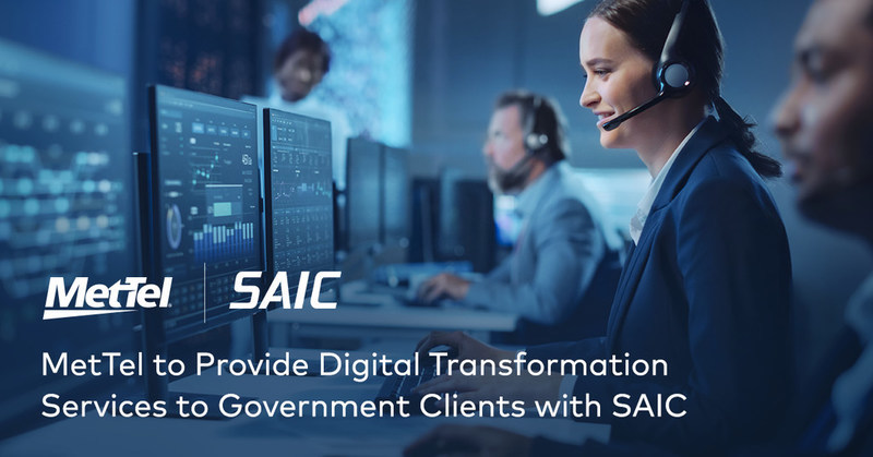 MetTel to Provide Digital Transformation Services to Government Clients with SAIC - Vimarsana News
